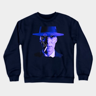 oppenheimer movie 2023 cyllian murphy themed graphic design by ironpalette Crewneck Sweatshirt